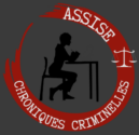 Assise – Chroniques Criminelles